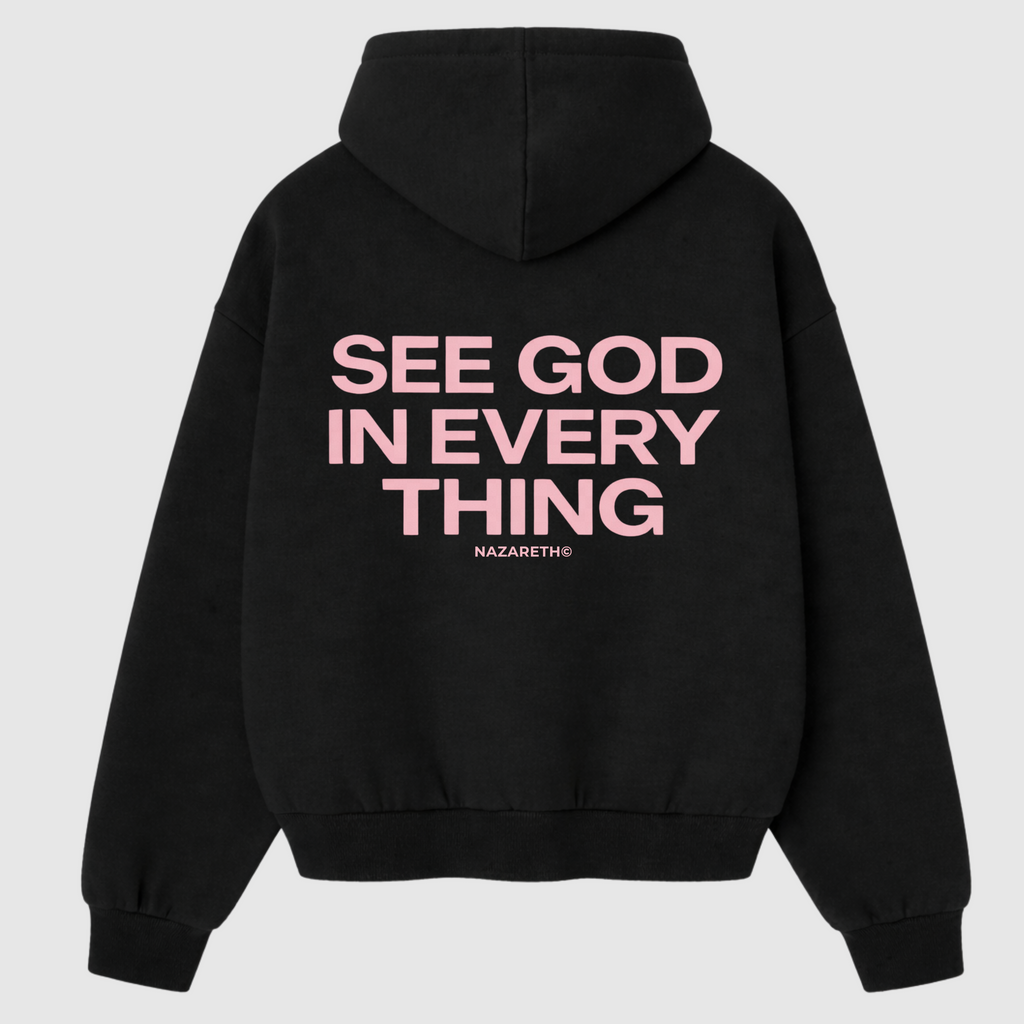 “SEE GOD IN EVERYTHING” Hoodie (Black)