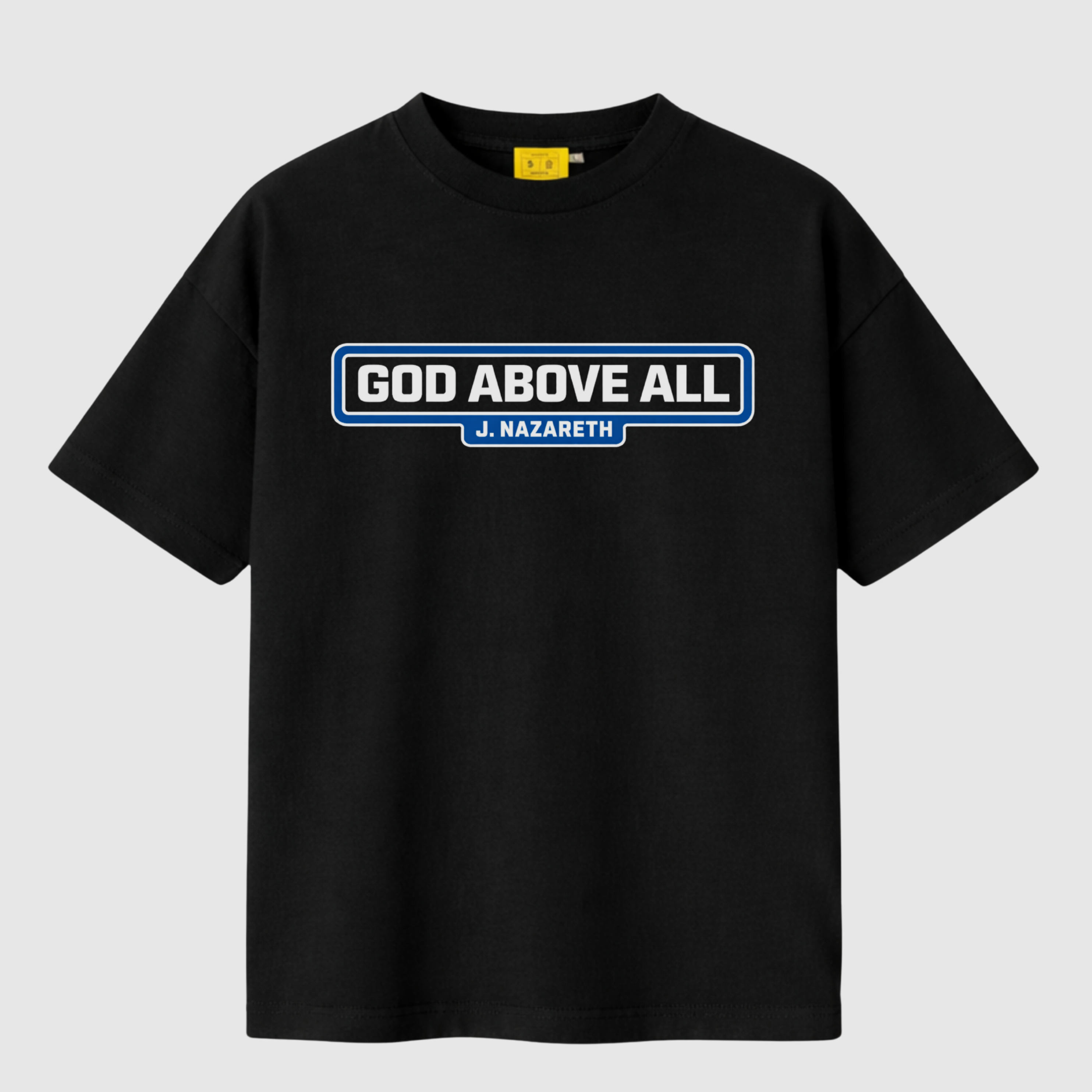 GOD ABOVE ALL Tee (Black)