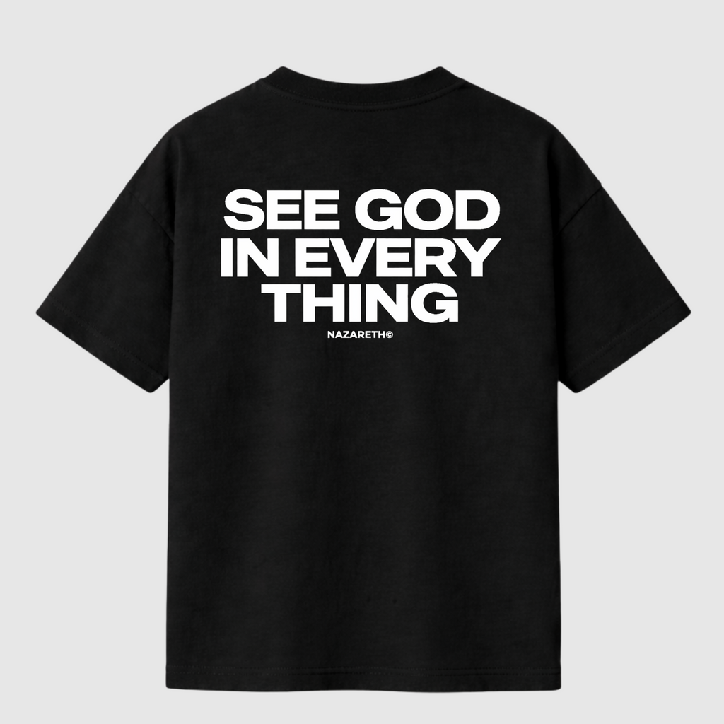SEE GOD IN EVERYTHING T-SHIRT – BLACK