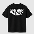 SEE GOD IN EVERYTHING T-SHIRT – BLACK