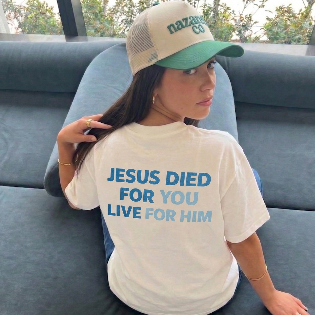JESUS DIED FOR YOU Tee (White)