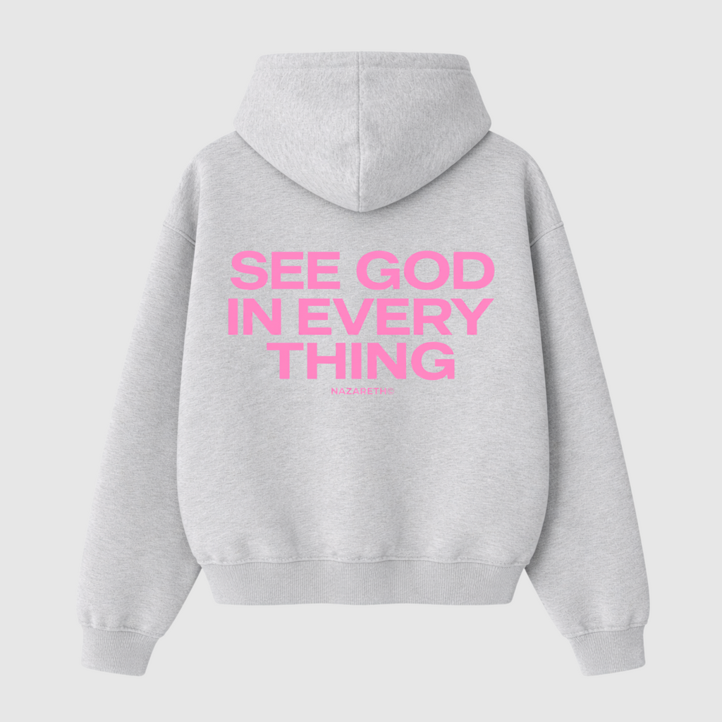 “SEE GOD IN EVERYTHING” Hoodie (Heather Grey / Pink)