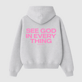 “SEE GOD IN EVERYTHING” Hoodie (Heather Grey / Pink)