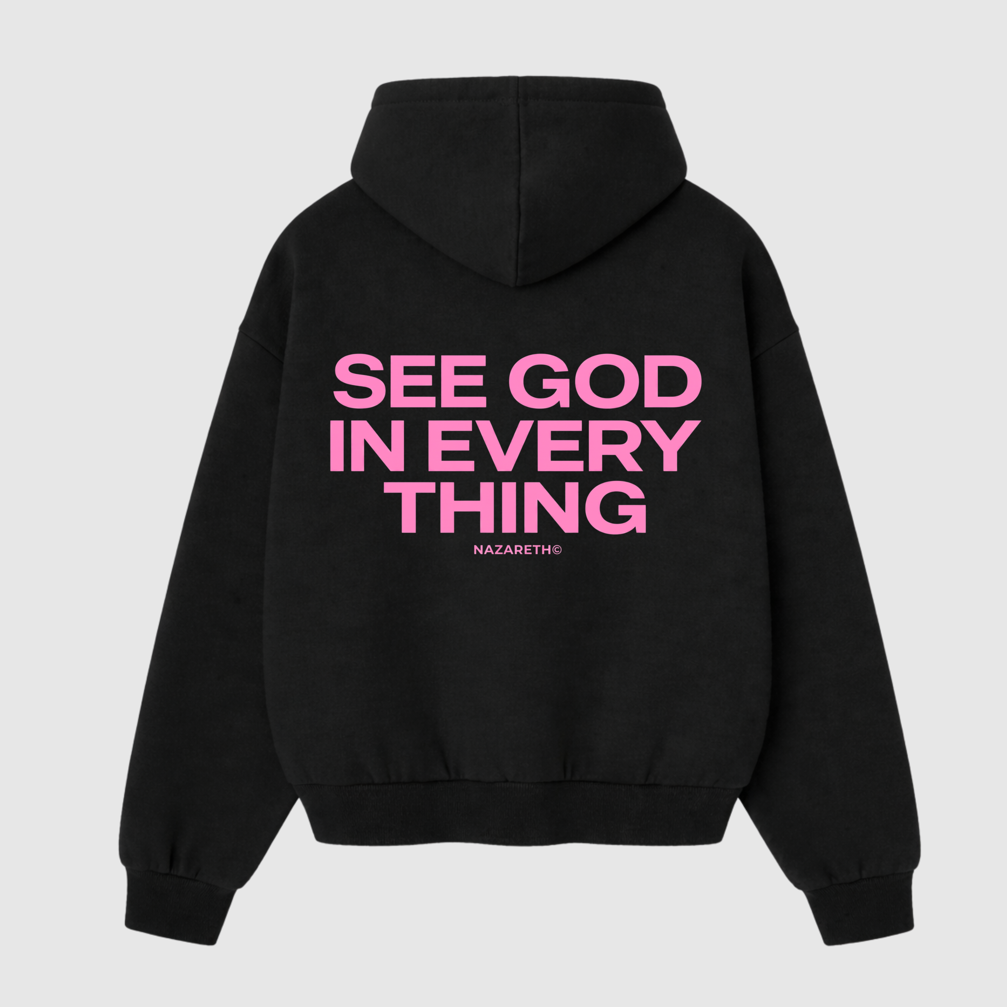 “SEE GOD IN EVERYTHING” Hoodie (Black)